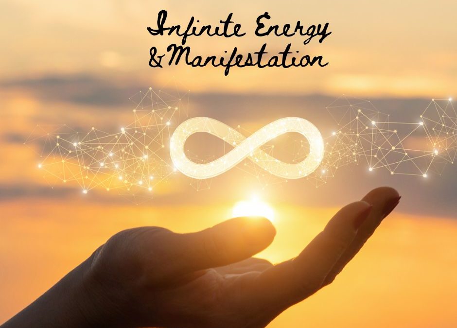 Infinite Energy and Manifestation